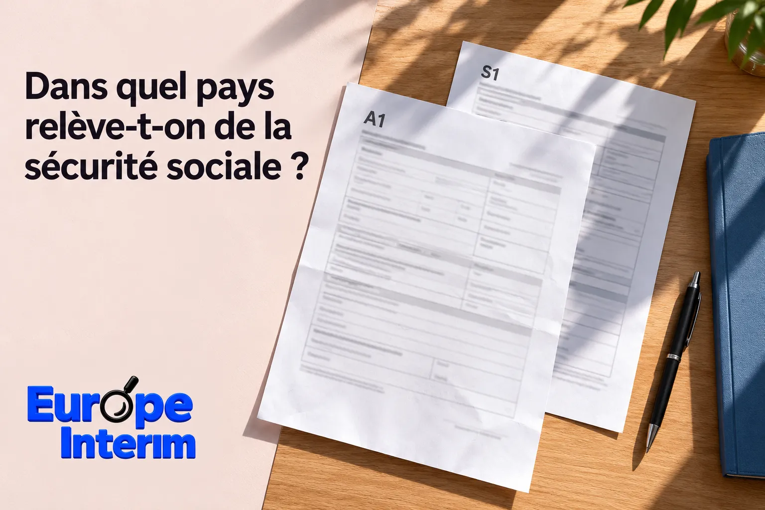 Question sur la sécurité sociale affichée sur des documents administratifs posés sur une table.
